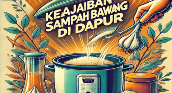 Kulit Bawang: Keajaiban Dari Sampah Bawang Putih Bagi Dapur