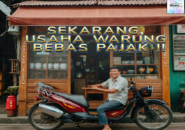 Usaha Warung Tanpa Pajak: Usaha Kecil Bisa Terhindar Tarif Pajak