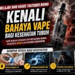 Belajar dari Kasus YouTuber Bigmo, Kenali Bahaya Vape bagi Kesehatan Tubuh