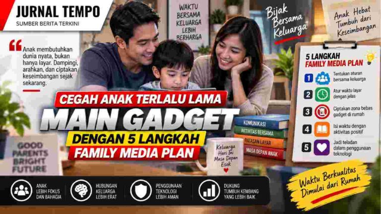 Cegah Anak Terlalu Lama Main Gadget dengan 5 Langkah Family Media Plan
