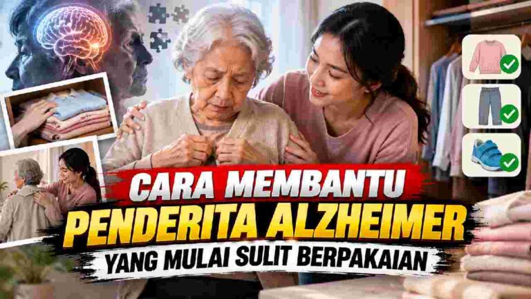 Cara Membantu Penderita Alzheimer yang Mulai Kesulitan Berpakaian